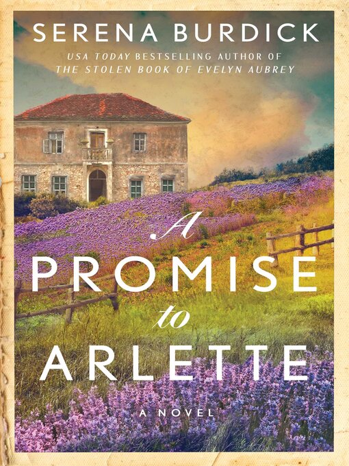 Title details for A Promise to Arlette by Serena Burdick - Wait list